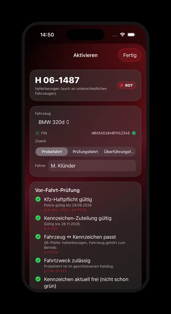 DigiRot: Aktivierung eines Kennzeichens mit Prüfung vor der Fahrt